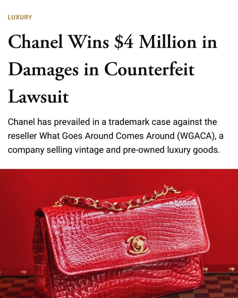 Chanel vs. What Goes Around Comes Around: A Landmark Verdict in Luxury Resale