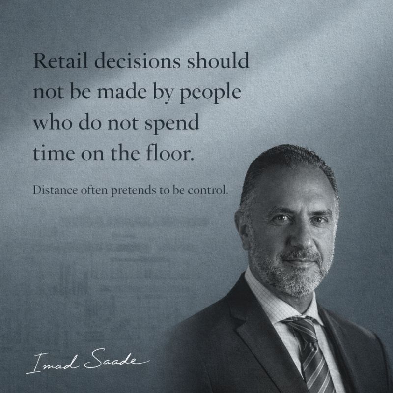 Editorial visual for Retail decisions should not be made by people who do not spend time on the floor!
